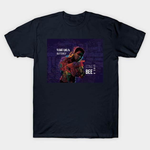 Float like a butter fly and sting like a bee T-Shirt by Inspire Change